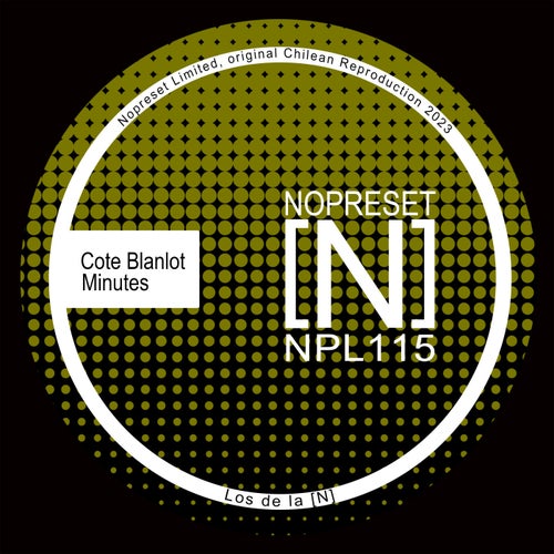 Cote Blanlot - Minutes [NPL115]